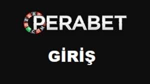 Perabet Giriş