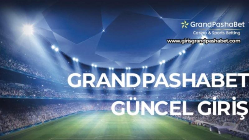 Grandpashabet